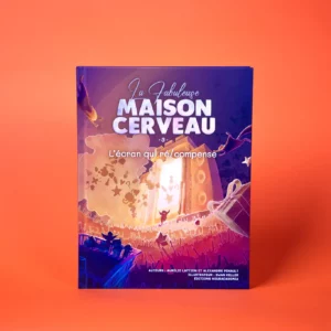 Couverture du livre jeunesse La Fabuleuse Maison Cerveau – Tome 3 : L'écran qui ré/compense, illustrant une porte lumineuse au centre d'un paysage fantastique évoquant le fonctionnement du cerveau face aux écrans.